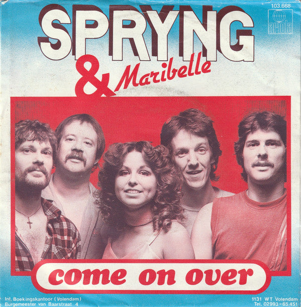 Spryng & Maribelle : Come On Over (7", Single)