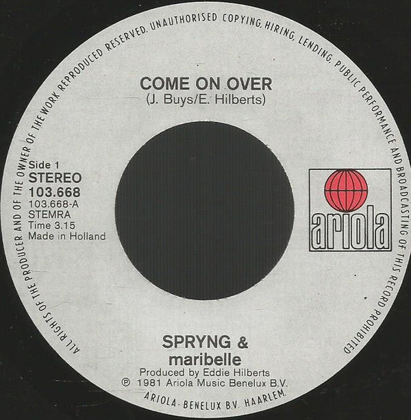 Spryng & Maribelle : Come On Over (7", Single)