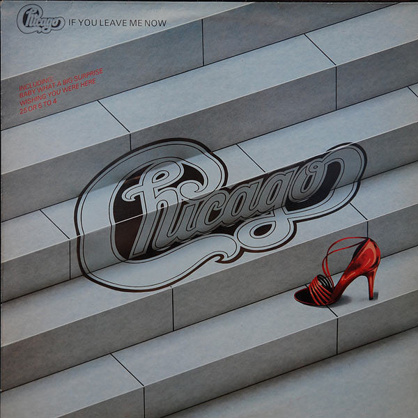 Chicago (2) : If You Leave Me Now (LP, Comp)