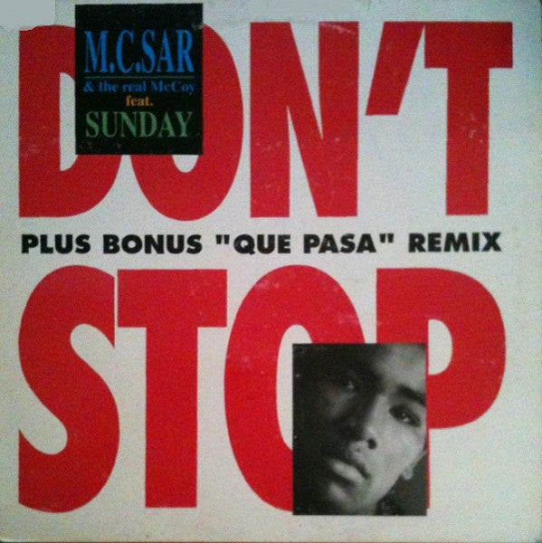 M.C.Sar & The Real McCoy* Feat. Sunday (2) : Don't Stop (12", Maxi)