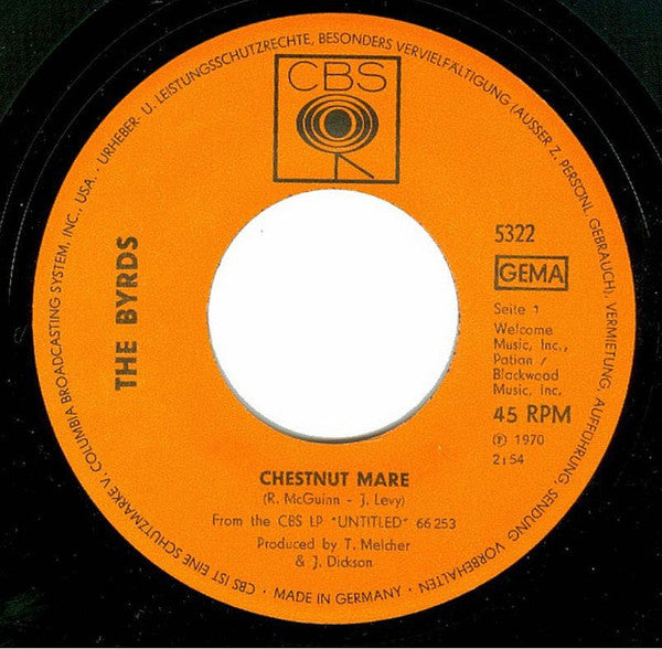 The Byrds : Chestnut Mare / Just A Season (7", Single)