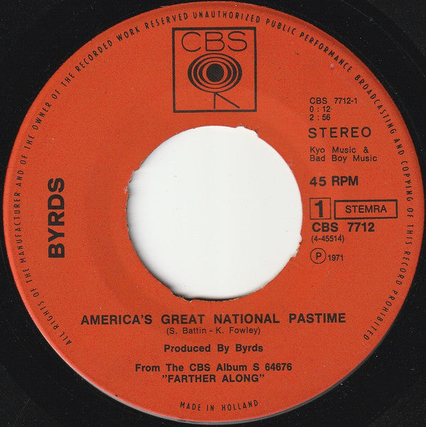 The Byrds : America's Great National Pastime  (7", Single)
