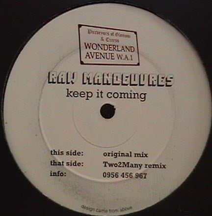 Raw Manoeuvres : Keep It Coming (12")