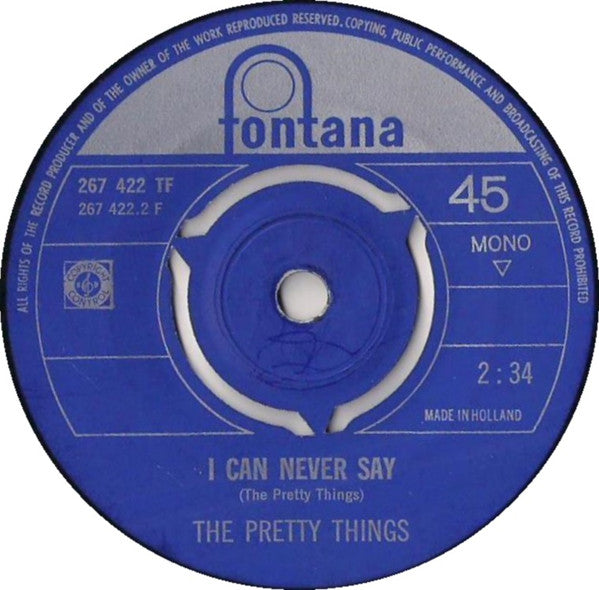 The Pretty Things : Honey, I Need / I Can Never Say (7", Single, Mono)