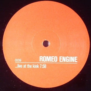 Romeo Engine : ...Live At The Kink (12", Sin)