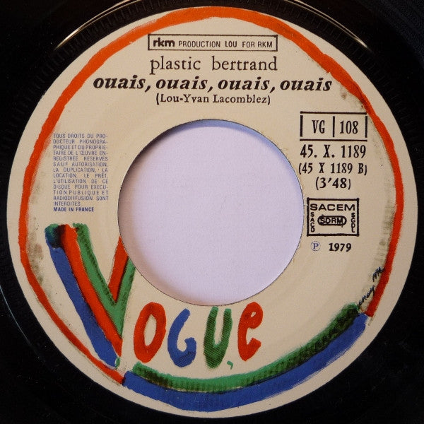 Plastic Bertrand : Sentimentale Moi / Ouais Ouais Ouais Ouais (7", Single)
