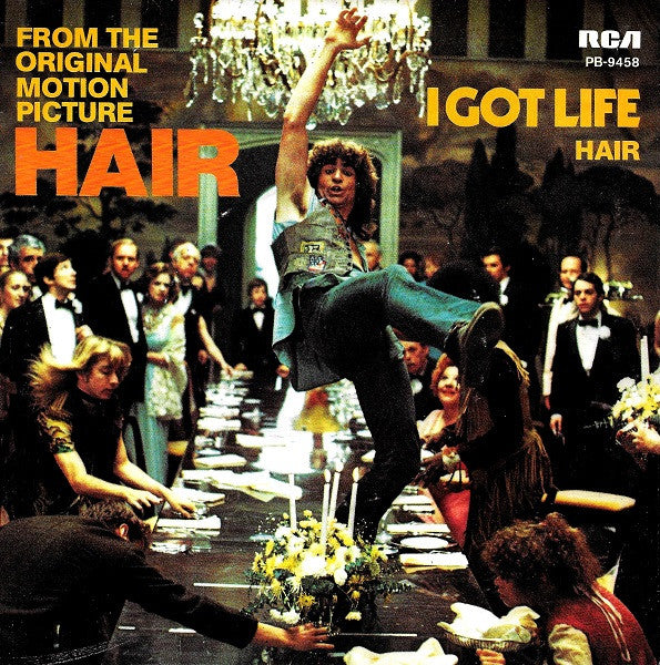 Hair Original Soundtrack Recording : I Got Life (7", Single)