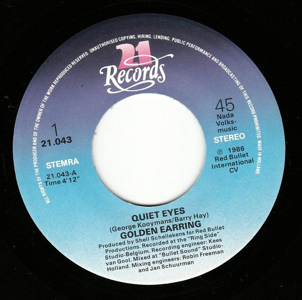Golden Earring : Quiet Eyes (7", Single, Rin)