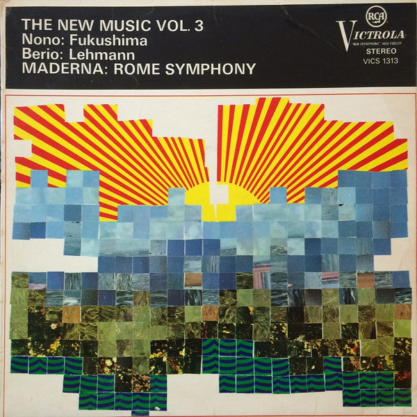 Luigi Nono : Kazuo Fukushima, Luciano Berio : Hans-Ulrich Lehmann, Bruno Maderna : Soloists Of The Rome Symphony Orchestra : The New Music Vol. 3 (LP)