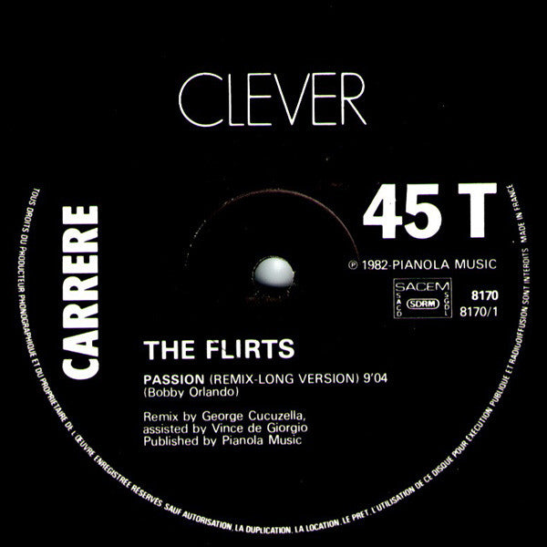 The Flirts : Passion (Super Remix) (12", Maxi)
