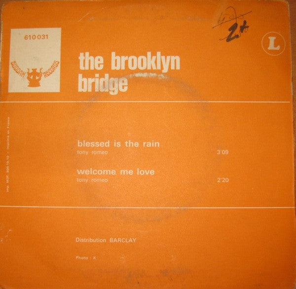 The Brooklyn Bridge Featuring Johnny Maestro : Blessed Is The Rain / Welcome Me Love (7", Single)