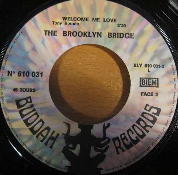 The Brooklyn Bridge Featuring Johnny Maestro : Blessed Is The Rain / Welcome Me Love (7", Single)