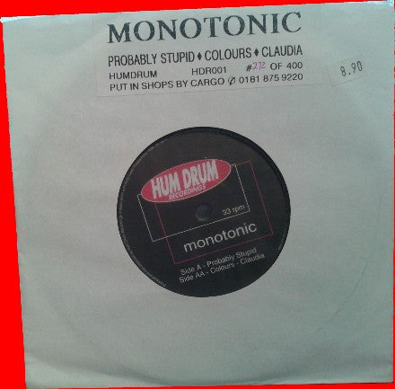 Monotonic : Probably Stupid / Colours / Claudia (7", Num)