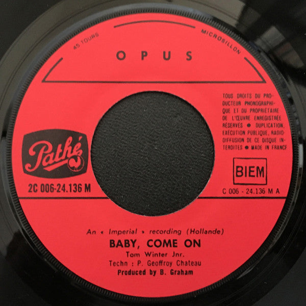 Opus (8) : Baby, Come On (7", Single)