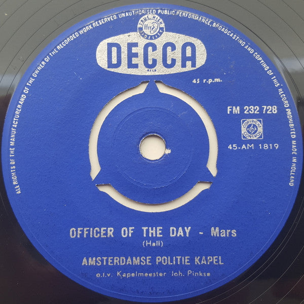 De Amsterdamse Politiekapel o.l.v. Johan Pinkse : Alte Kameraden (7", Single)