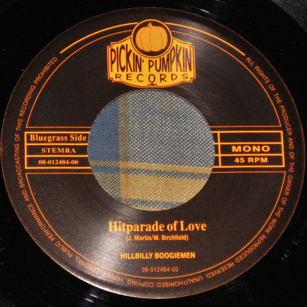 Hillbilly Boogiemen : Hitparade Of Love (7", Mono)