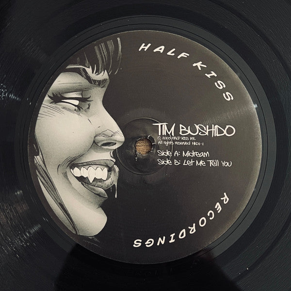 Tim Bushido* : Midream / Let Me Tell You (12")