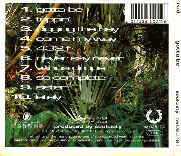 Rad. : Gotta Be (CD, Album, Dig)