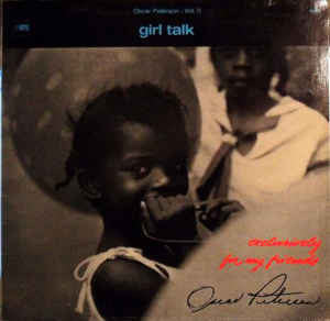 Oscar Peterson : Girl Talk (LP, Album, RE)