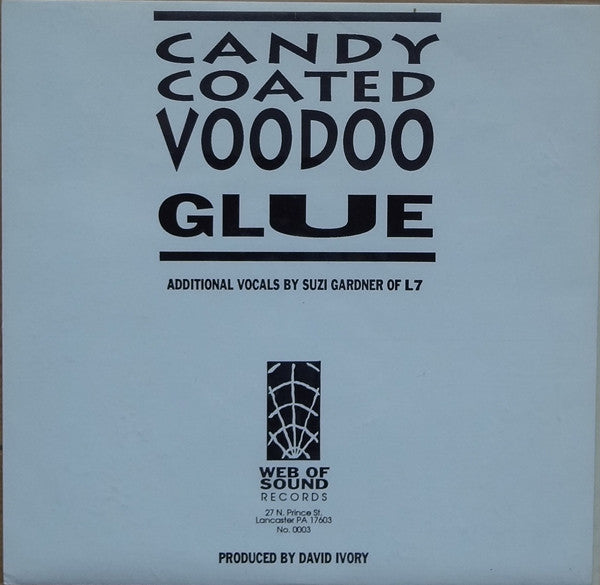 Anthrophobia : Candy Coated Voodoo / Glue (7", Cle)