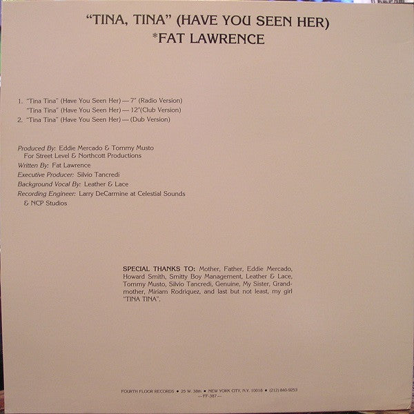 Fat Lawrence : Tina Tina (Have You Seen Her) (12")