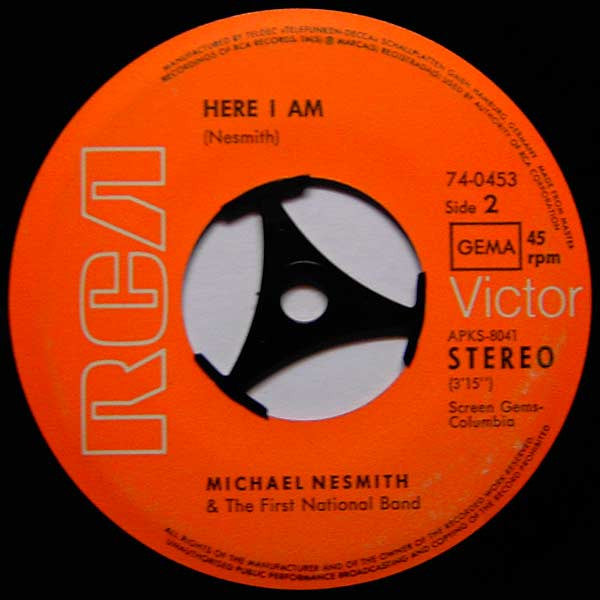 Michael Nesmith & The First National Band : Nevada Fighter / Here I Am (7", Single)