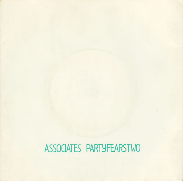 Associates* : Party Fears Two (7", Single)