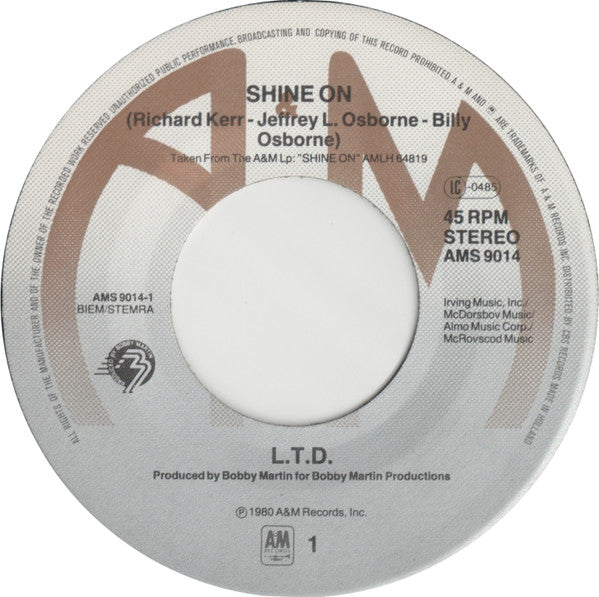 L.T.D. : Shine On (7")