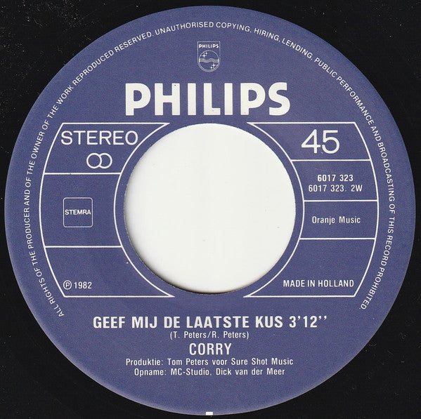 Corry* : De Zon Die Gaat Weer Schijnen (7", Single)