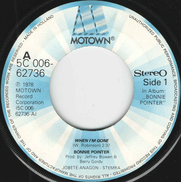 Bonnie Pointer : When I'm Gone (7", Single)