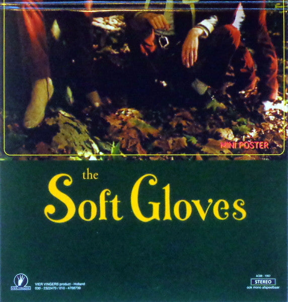 The Soft Gloves : Rainy Tuesday, Rotterdam (7", EP, Gat)