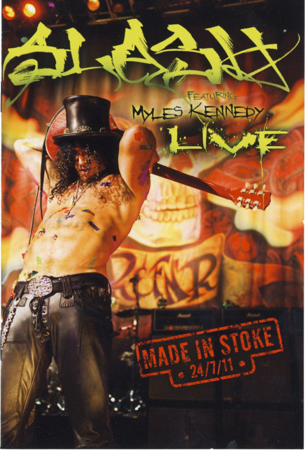 Slash (3) Featuring Myles Kennedy : Slash Live - Made In Stoke 24/7/11 (DVD-V, NTSC, Dua)