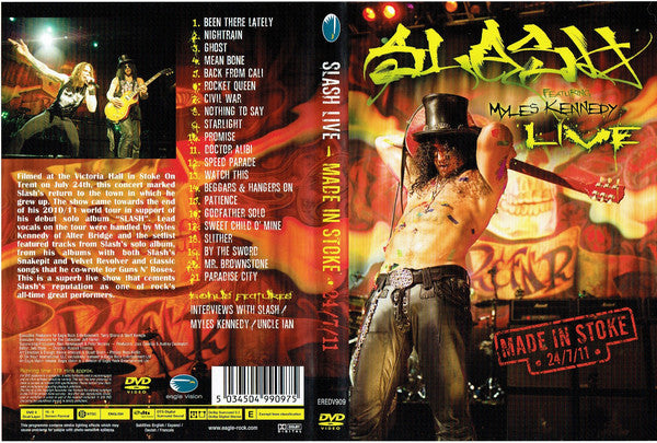 Slash (3) Featuring Myles Kennedy : Slash Live - Made In Stoke 24/7/11 (DVD-V, NTSC, Dua)