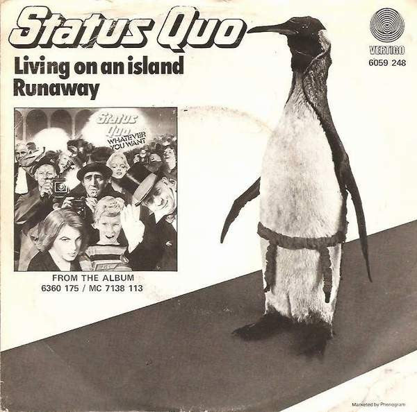 Status Quo : Living On An Island / Runaway (7", Single)