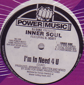 DJ Duke Presents Inner Soul Featuring Ernesto Scott : I'm In Need 4 U (12")