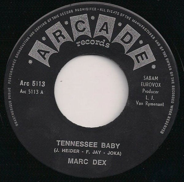 Marc Dex : Tennessee Baby (7", Single)