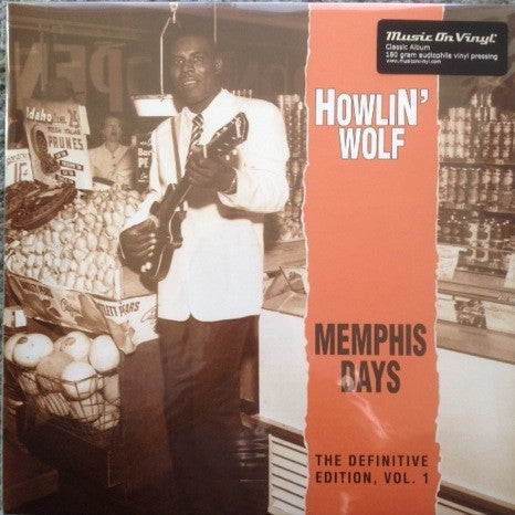 Howlin' Wolf : Memphis Days: The Definitive Edition, Vol. 1 (LP, Comp, RE, 180)