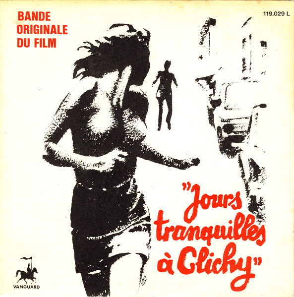 Country Joe McDonald : Jours Tranquilles A Clichy (7")