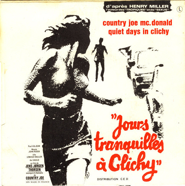 Country Joe McDonald : Jours Tranquilles A Clichy (7")