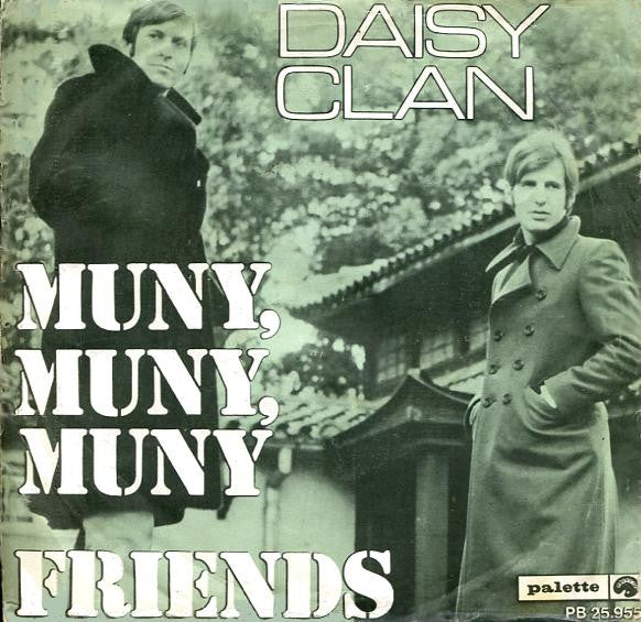 Daisy Clan : Muny, Muny, Muny (7", Single, Mono)