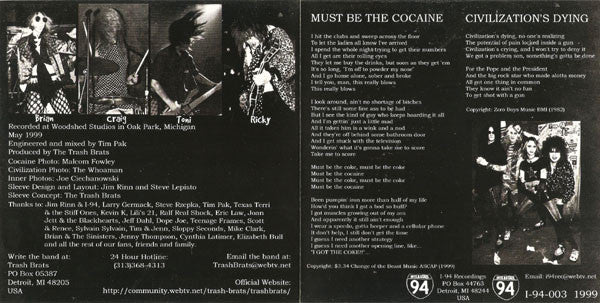Trash Brats : Must Be The Cocaine (7", Single)
