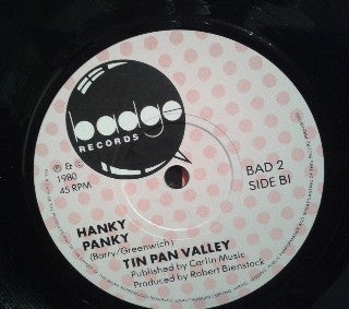 Tin Pan Valley : Hanky Panky / Yaketty Yak (7", Single)