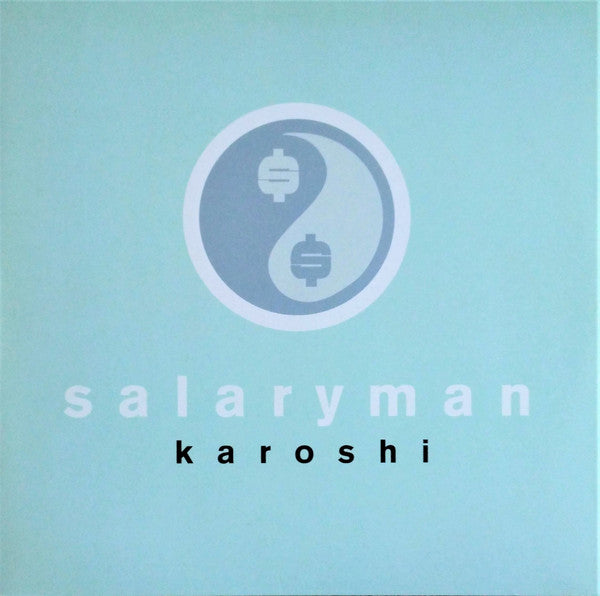 Salaryman : Karoshi (LP, Album)