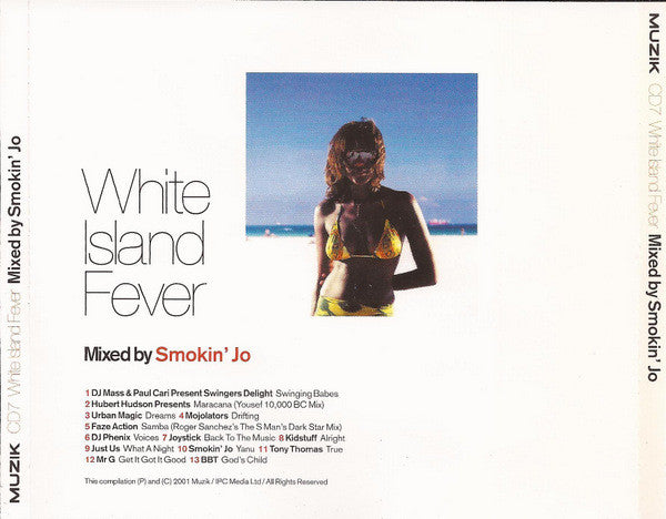 Smokin' Jo : White Island Fever (CD, Mixed)