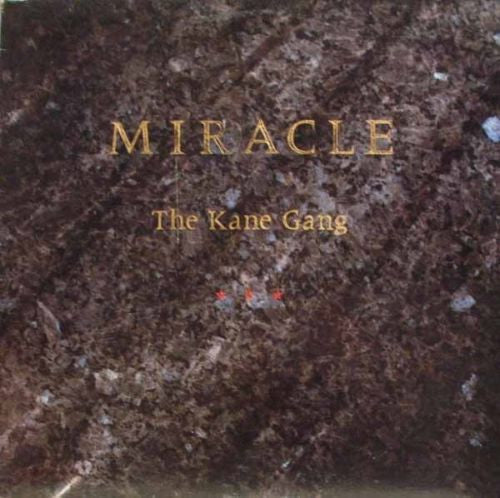 The Kane Gang : Miracle (LP, Album)