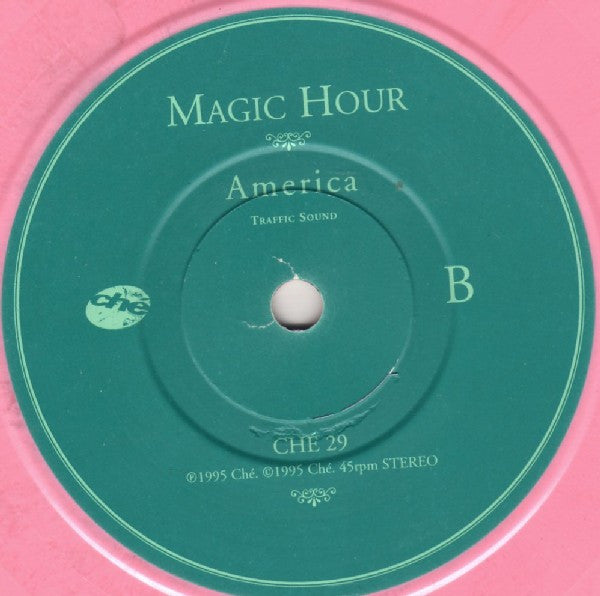 Magic Hour : I Had A Thought / America (7", Single, Pin)