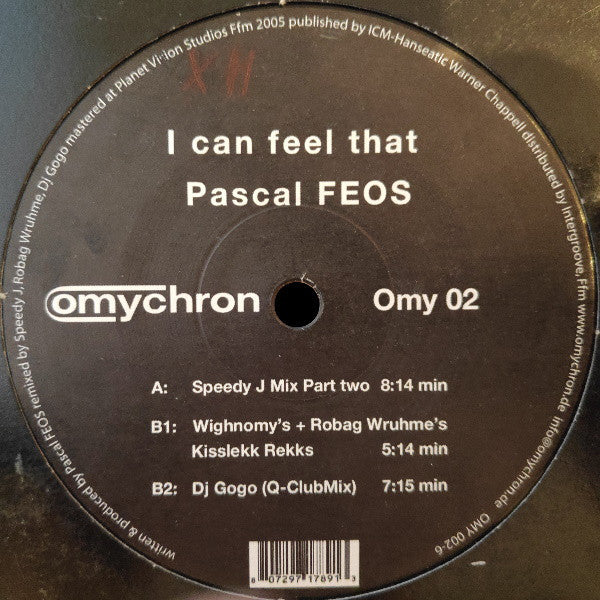 Pascal FEOS* : I Can Feel That (12")