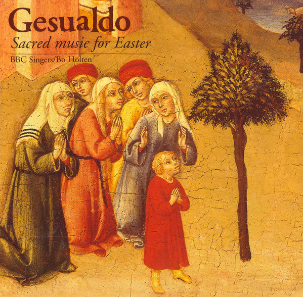 Carlo Gesualdo - BBC Singers, Bo Holten : Sacred Music For Easter (CD)