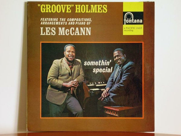 "Groove" Holmes* Featuring The Compositions, Arrangements And Piano Of Les McCann : Somethin' Special (LP, Album, Mono)