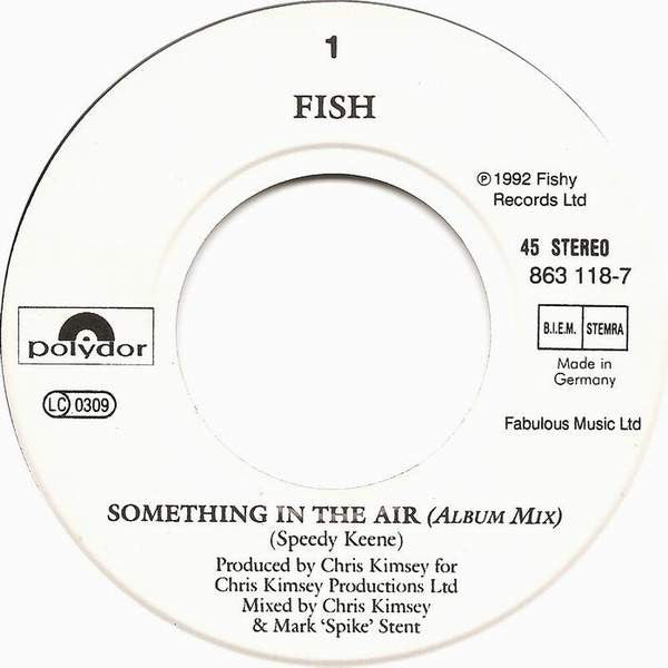 Fish : Something In The Air (7", Single)